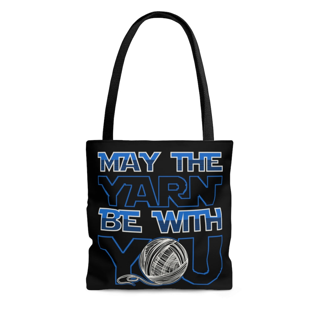 May the Yarn be With You - Tote Bag