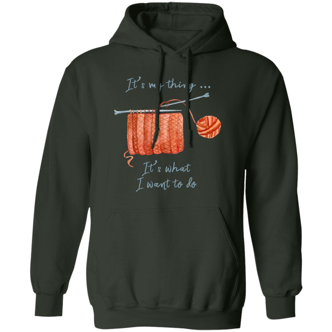 It's My Thing - Knitting Pullover Hoodie