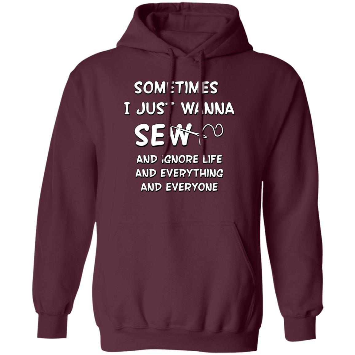 Just Wanna Sew Hoodie