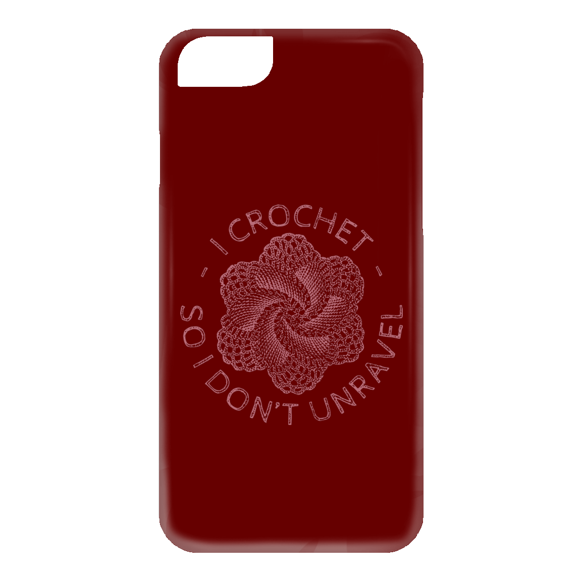 I Crochet So I Don't Unravel iPhone Cases
