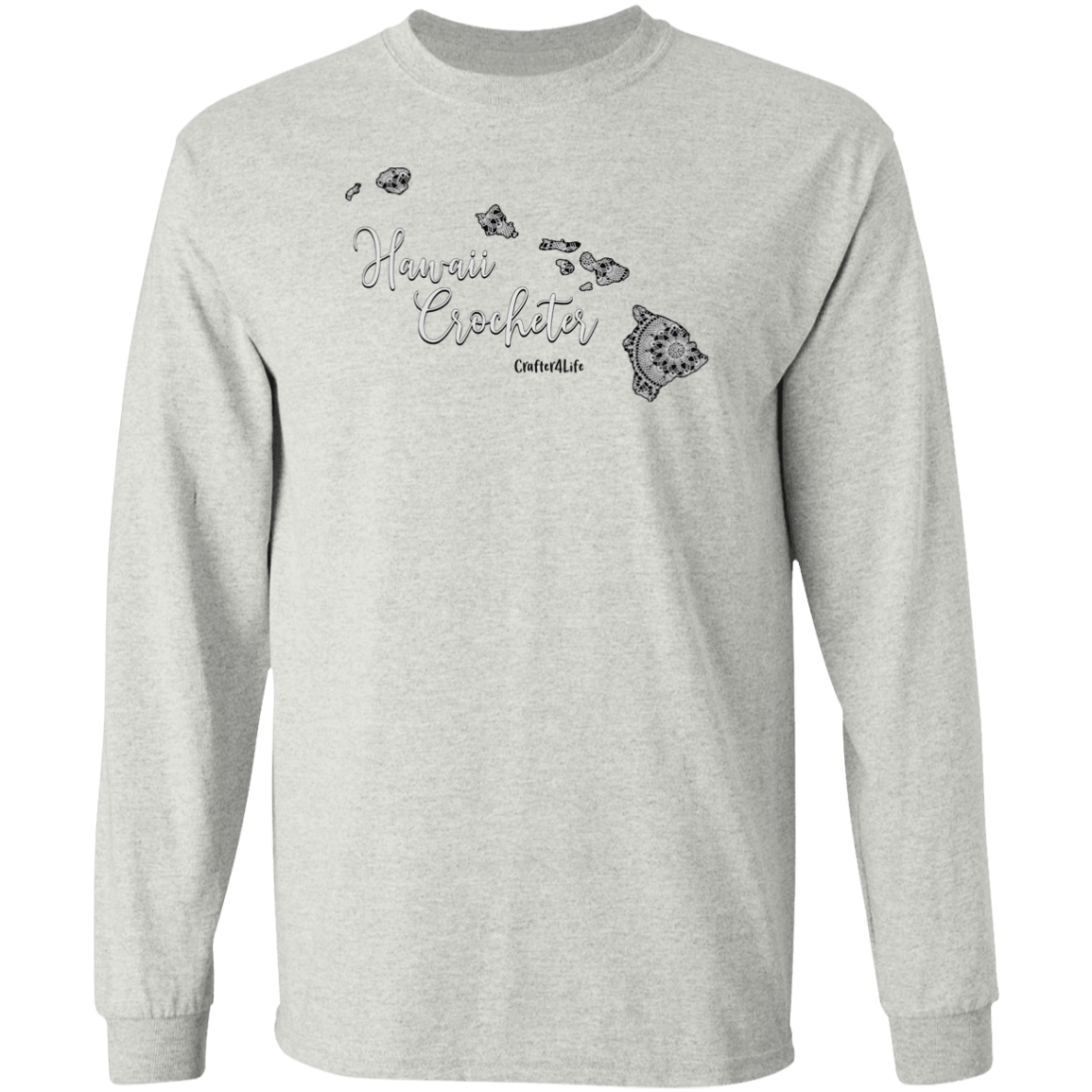 Hawaii Crocheter LS Ultra Cotton T-Shirt