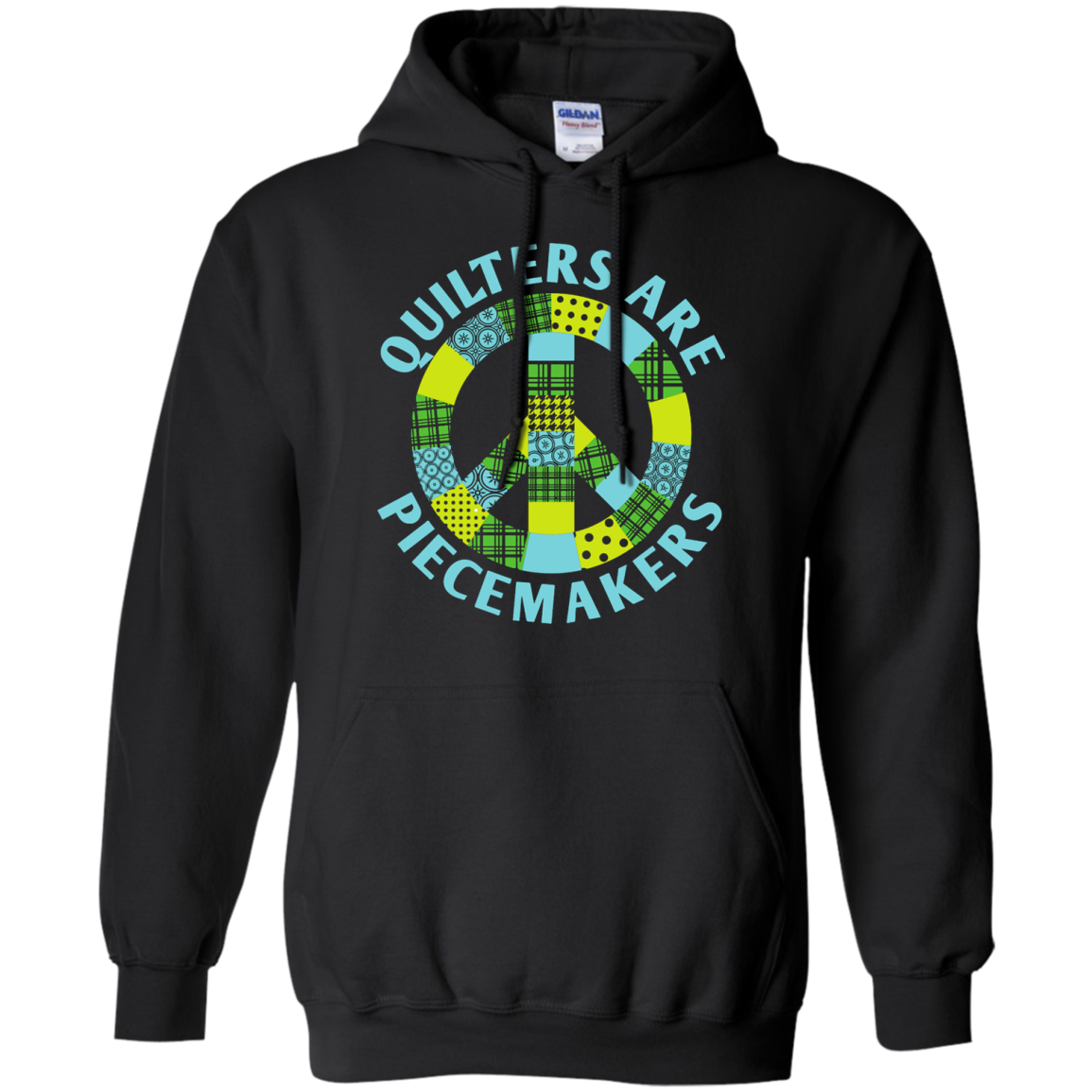 Quilters are Piecemakers Pullover Hoodies - Crafter4Life - 1
