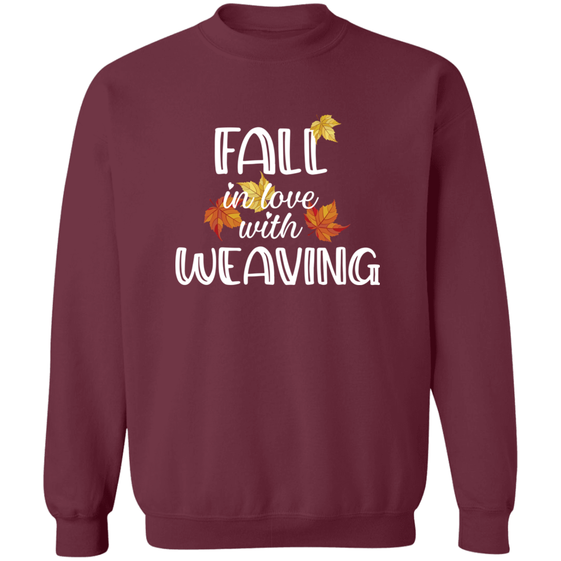 Fall in Love with Weaving Sweatshirt