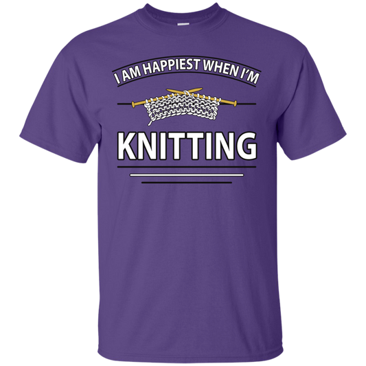 I Am Happiest When I'm Knitting Custom Ultra Cotton T-Shirt - Crafter4Life - 1