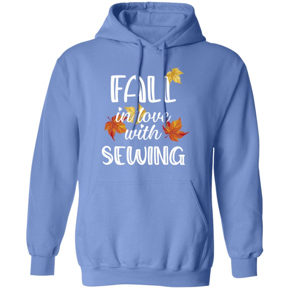 Fall in Love with Sewing Pullover Hoodie
