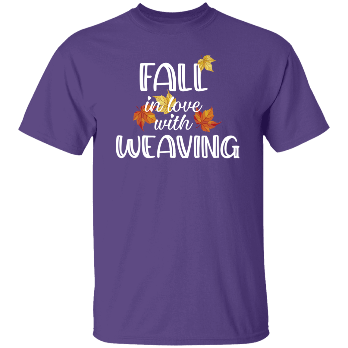 Fall in Love with Weaving T-Shirt
