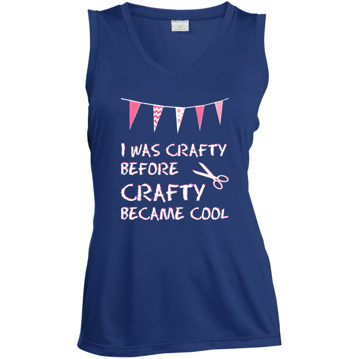I Was Crafty Before Crafty Became Cool Ladies' Sleeveless Moisture Absorbing V-Neck