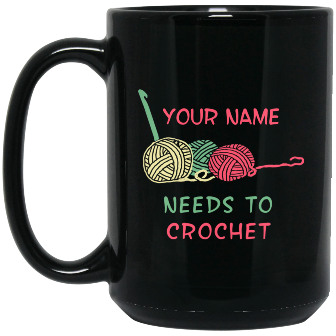 Needs to Crochet - Personalized Black Mugs