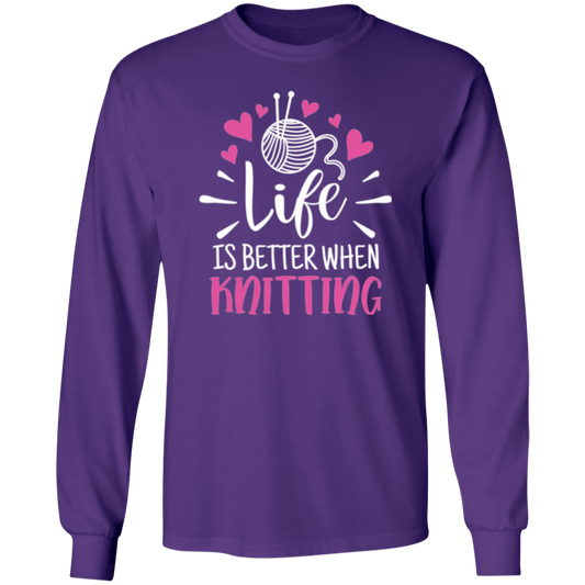 Life is Better When Knitting LS Ultra Cotton T-Shirt