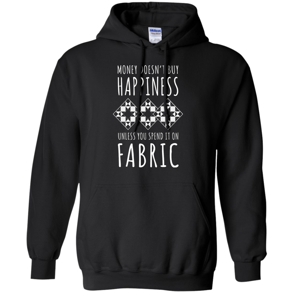 Money Doesn't Buy Happiness (Fabric) Pullover Hoodie