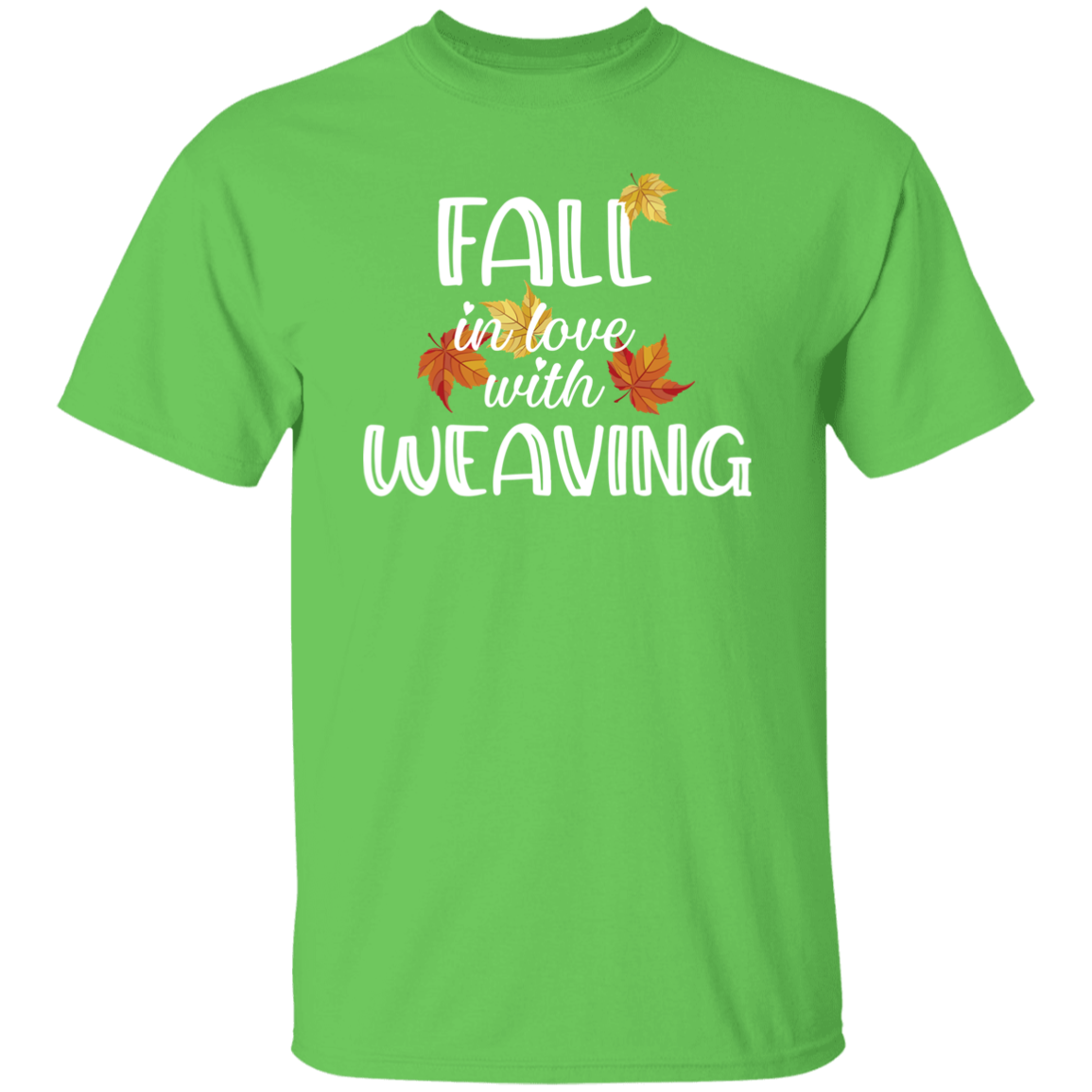 Fall in Love with Weaving T-Shirt
