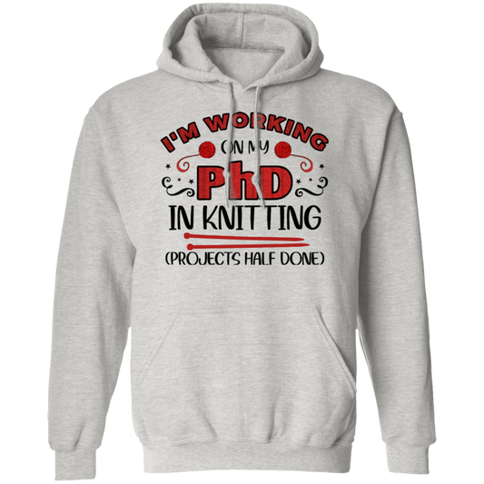 PhD in Knitting Pullover Hoodie