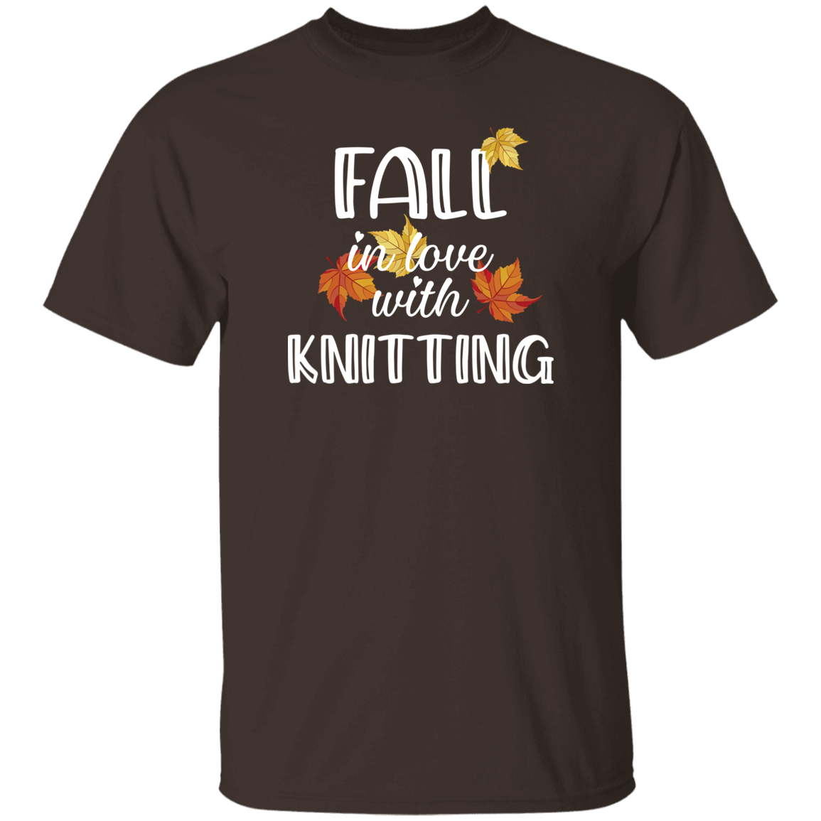 Fall in Love with Knitting T-Shirt