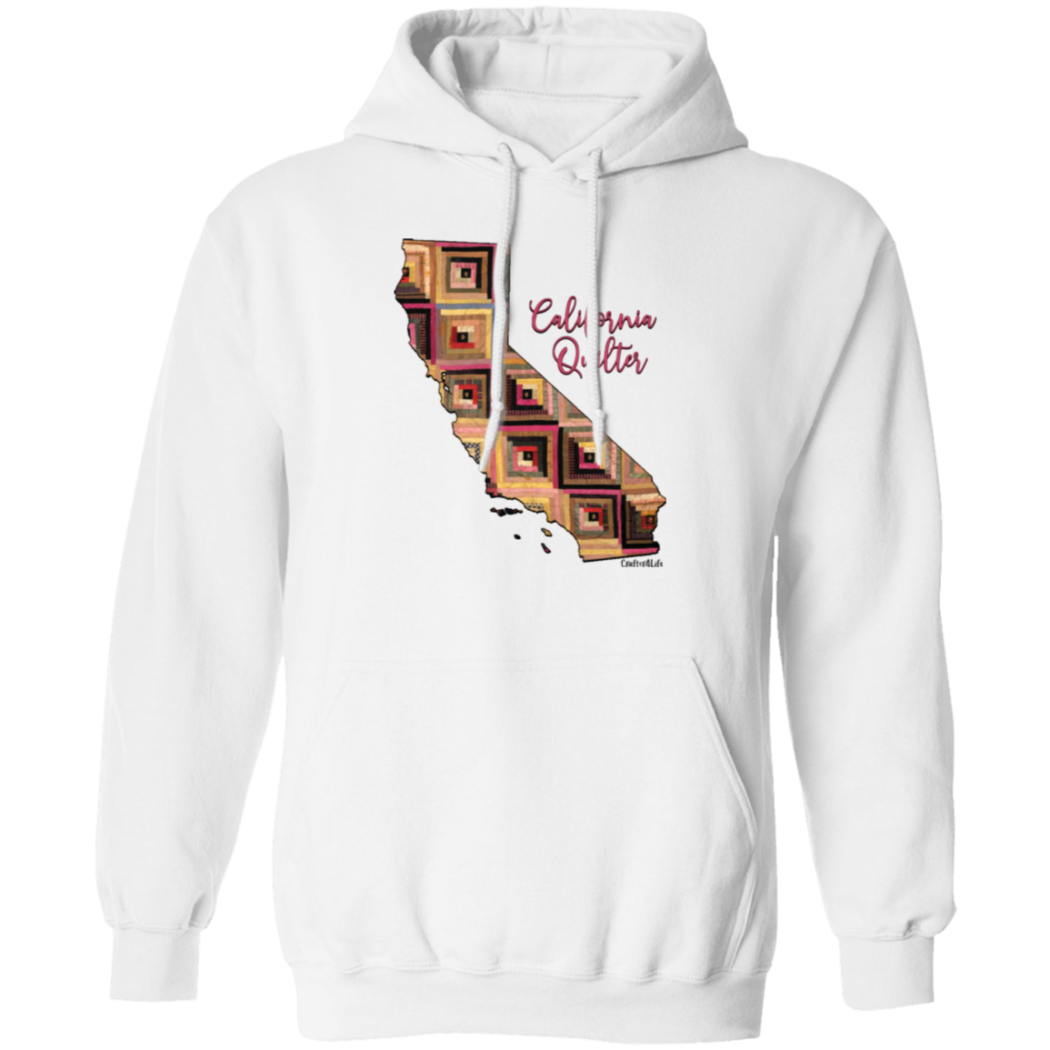 California Quilter Pullover Hoodie, Gift for Quilting Friends and Family