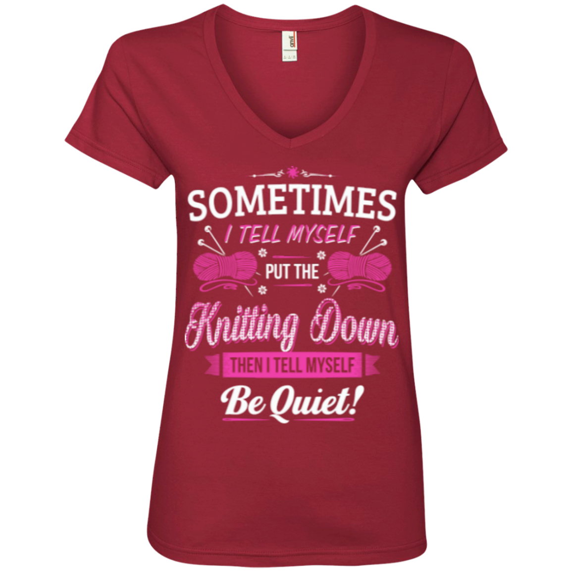 Put The Knitting Down Ladies V-Neck Tee - Crafter4Life - 1