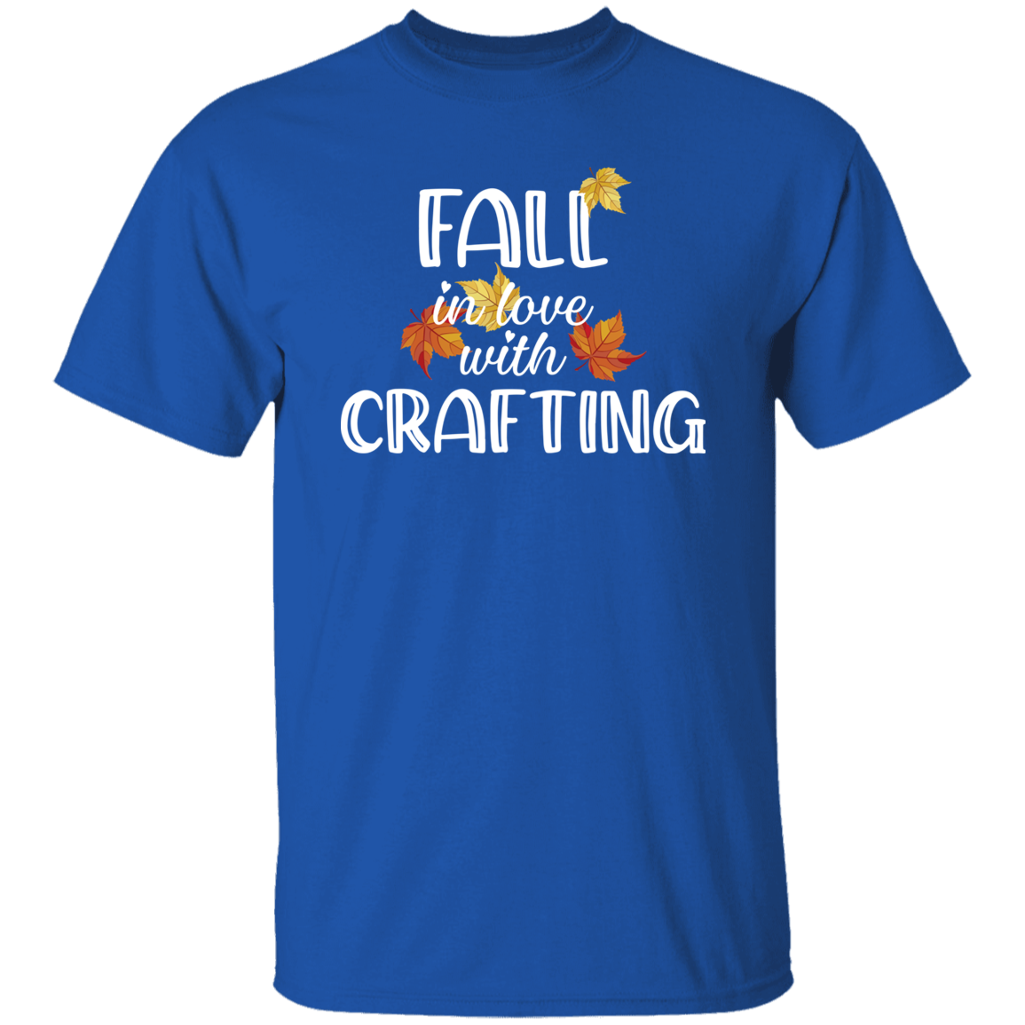 Fall in Love with Crafting T-Shirt
