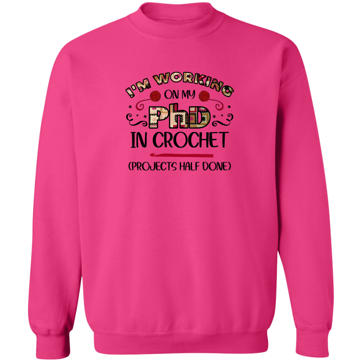 PhD Crochet Sweatshirt