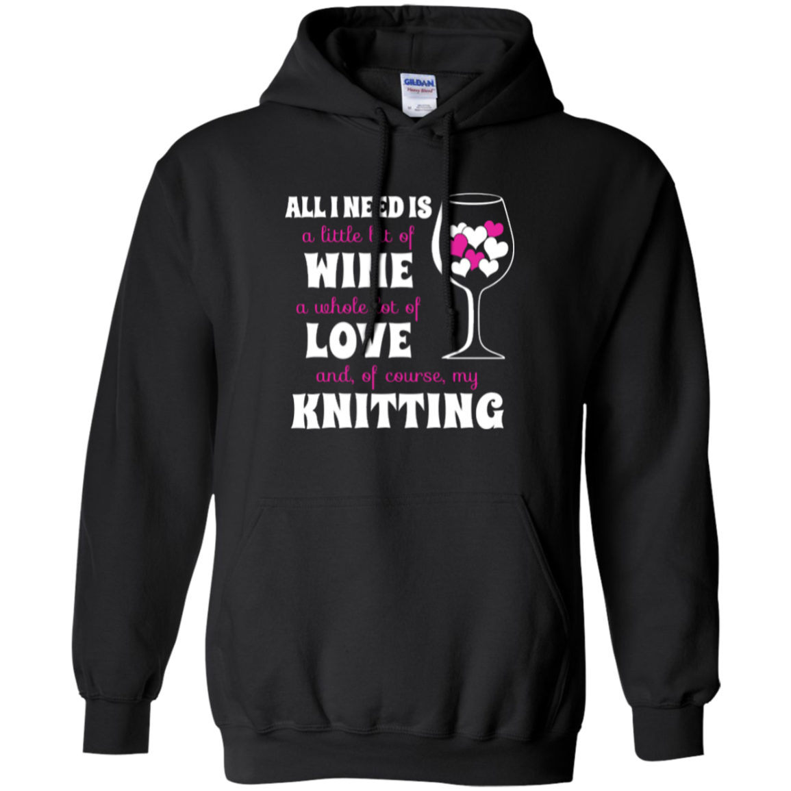 All I Need is Wine-Love-Knitting Pullover Hoodies - Crafter4Life - 2