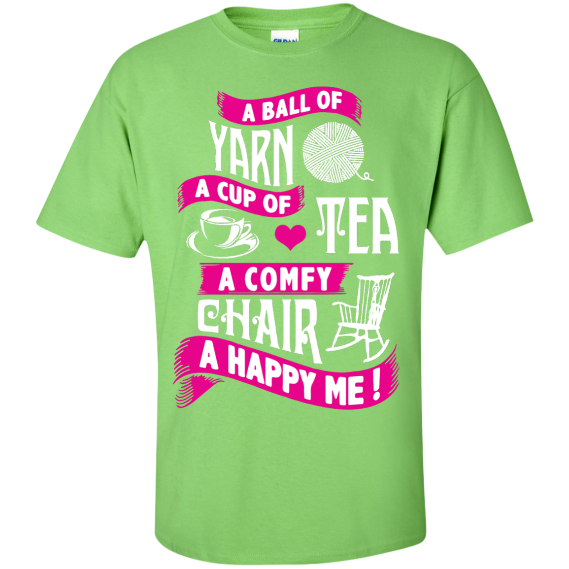 A Ball of Yarn, A Happy Me Custom Ultra Cotton T-Shirt - Crafter4Life - 1