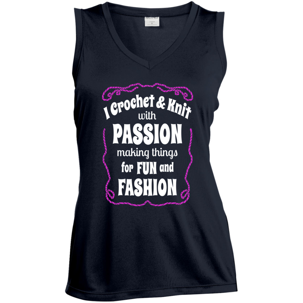 I Crochet & Knit with Passion Ladies Sleeveless Moisture Absorbing V-Neck