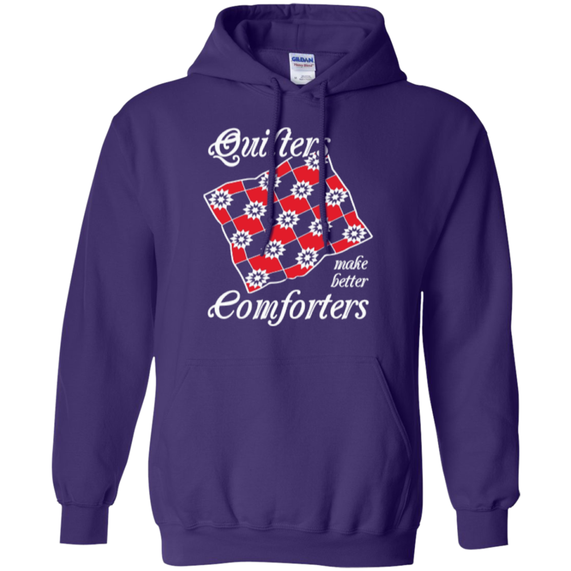 Quilters Make Better Comforters Pullover Hoodies - Crafter4Life - 8