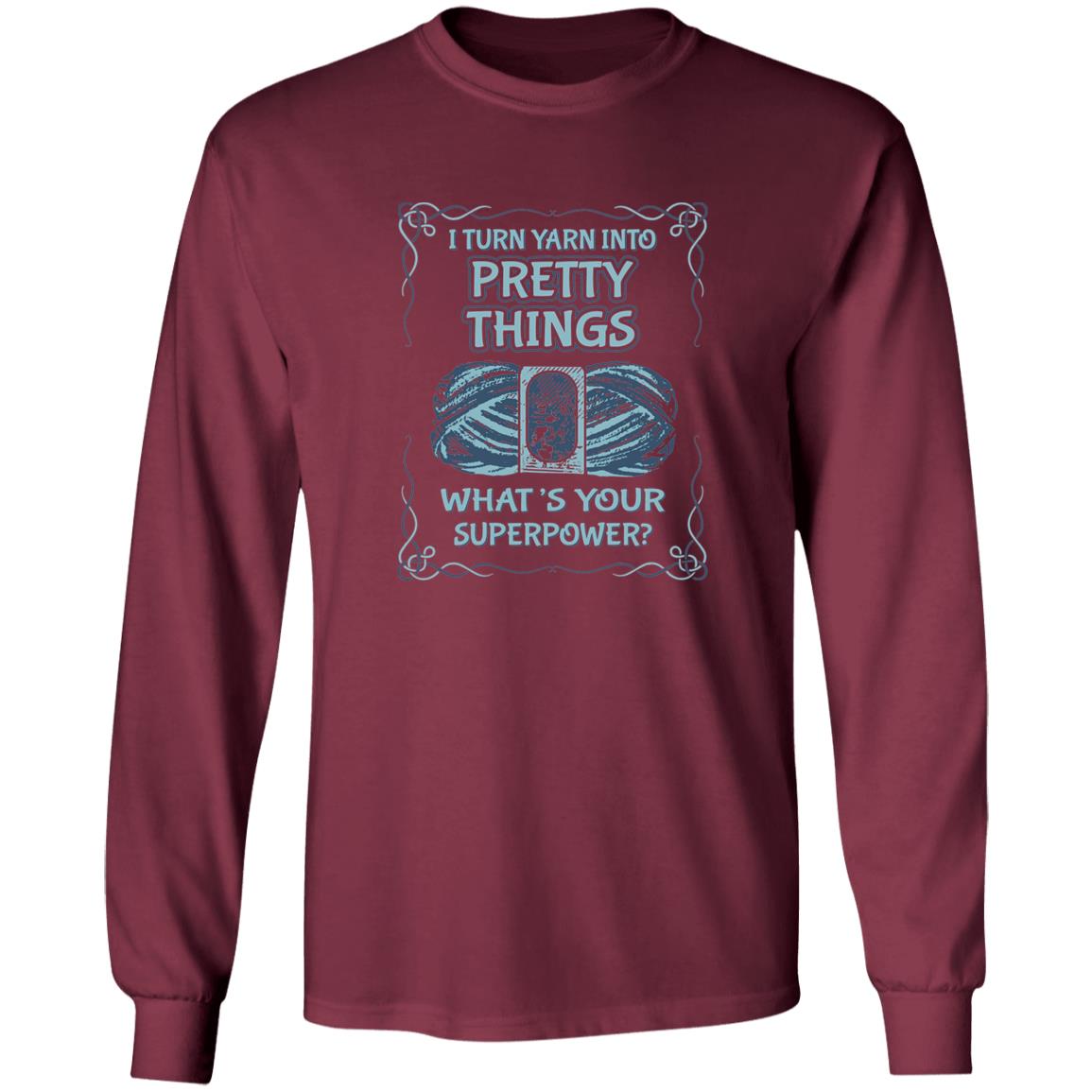 Pretty Things Long Sleeve T-Shirt