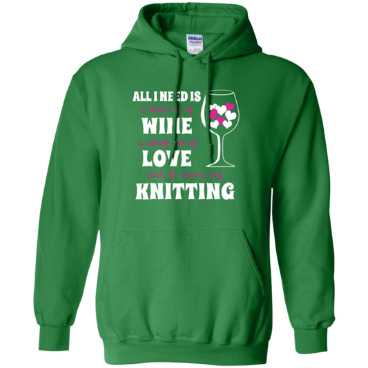 All I Need is Wine-Love-Knitting Pullover Hoodies - Crafter4Life - 1