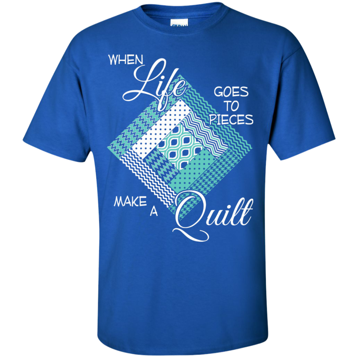 Make a Quilt (turquoise) Custom Ultra Cotton T-Shirt - Crafter4Life - 10