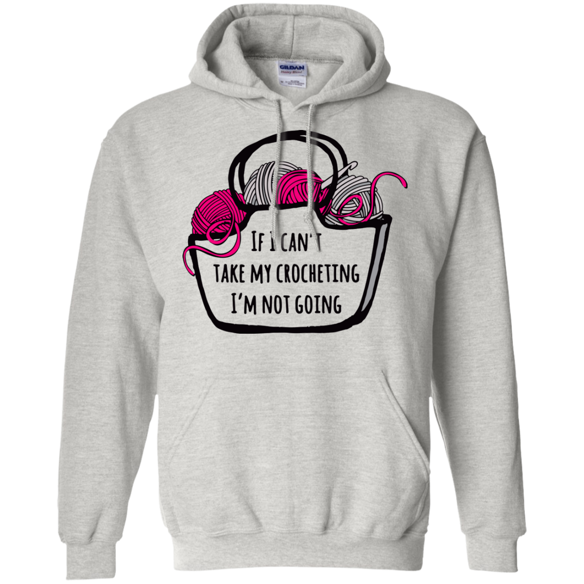 If I Can't Take My Crocheting Pullover Hoodie