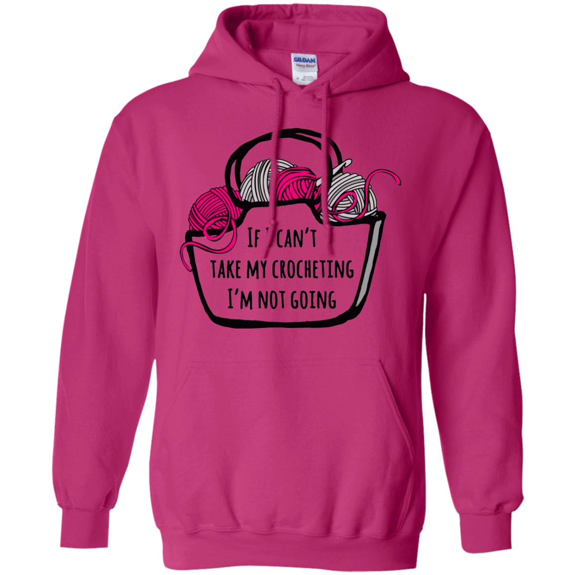 If I Can't Take My Crocheting Pullover Hoodie