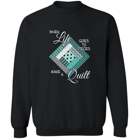 Make a Quilt (turquoise) Sweatshirt