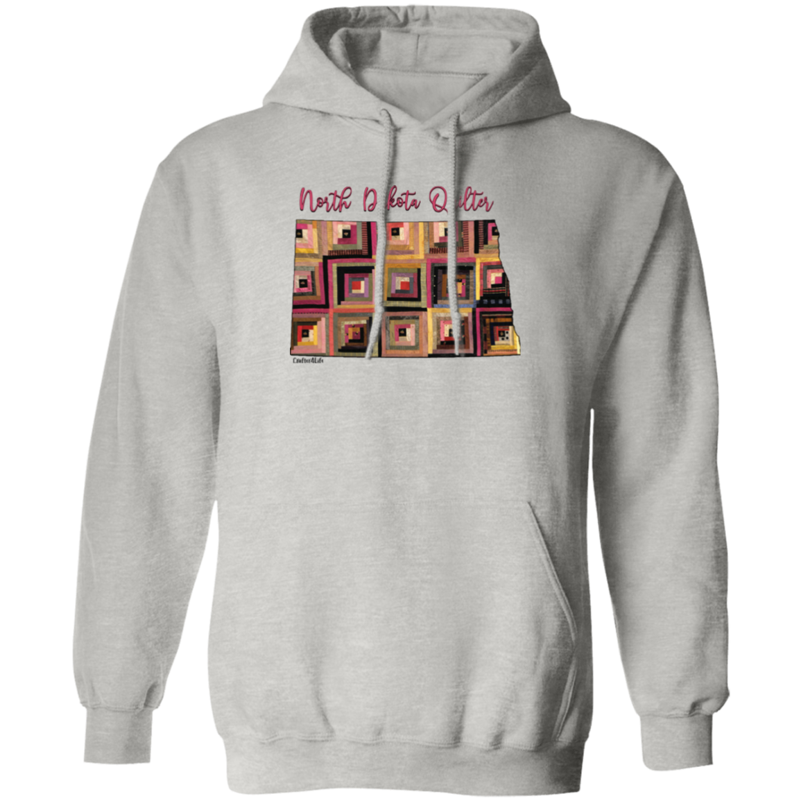 North Dakota Quilter Pullover Hoodie, Gift for Quilting Friends and Family