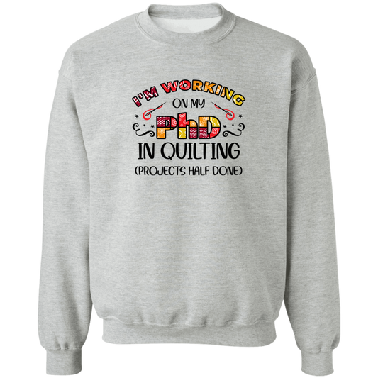 PhD Quilting Sweatshirt