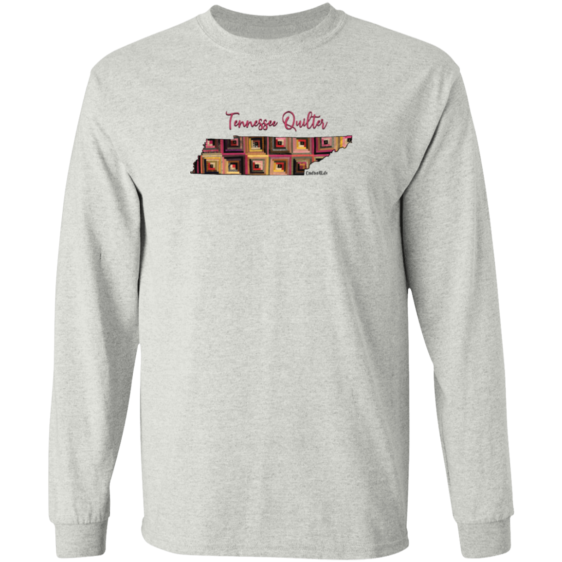 Tennessee Quilter Long Sleeve T-Shirt, Gift for Quilting Friends and Family