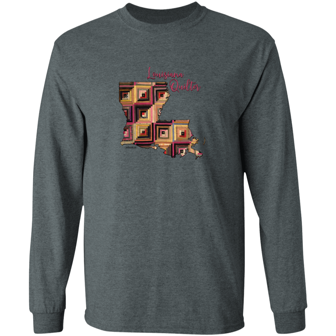 Louisiana Quilter Long Sleeve T-Shirt, Gift for Quilting Friends and Family
