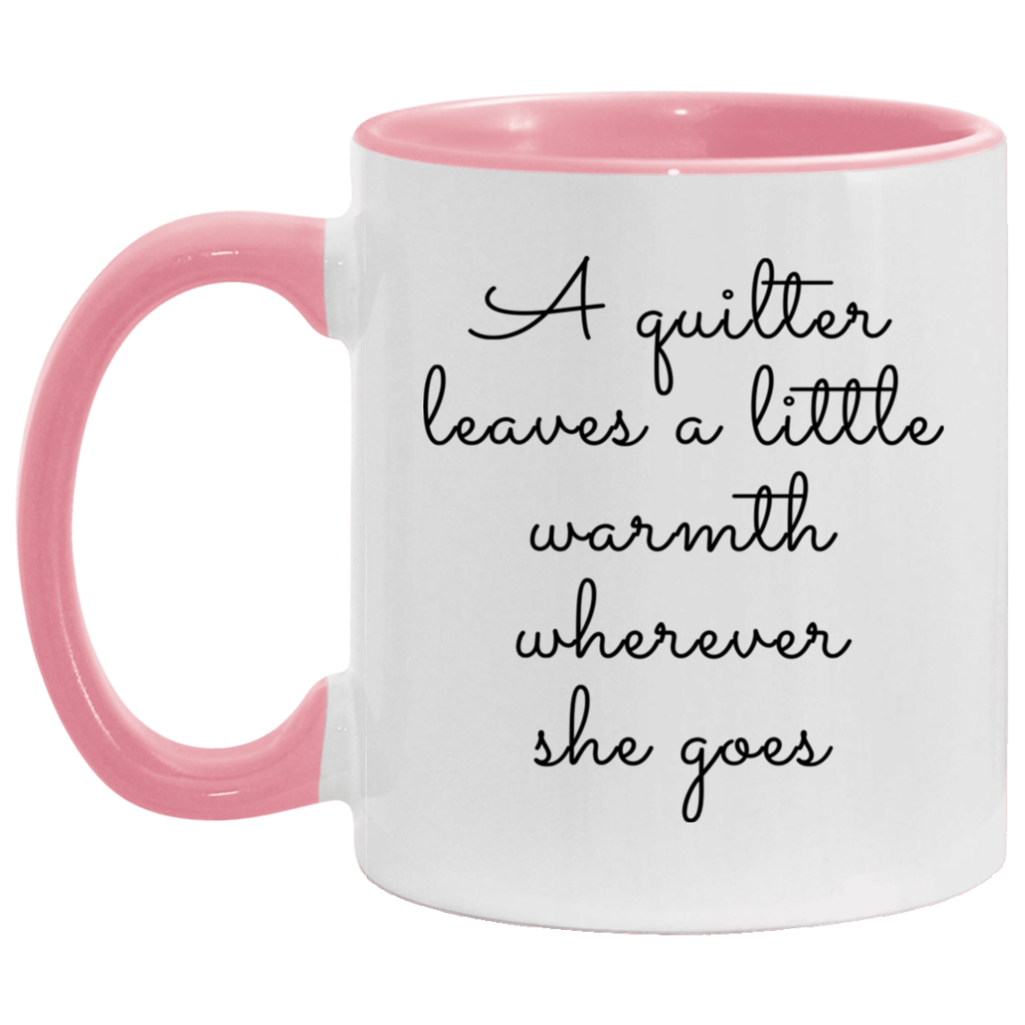 A Quilter Leaves a Little Warmth Mugs
