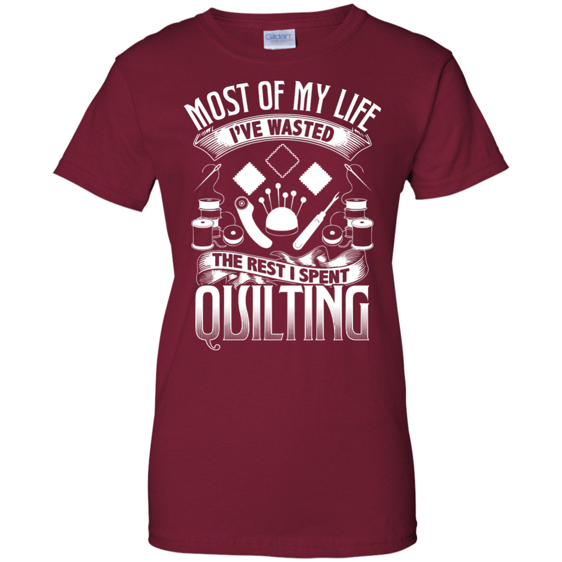 Most of My Life (Quilting) Ladies Custom 100% Cotton T-Shirt - Crafter4Life - 3