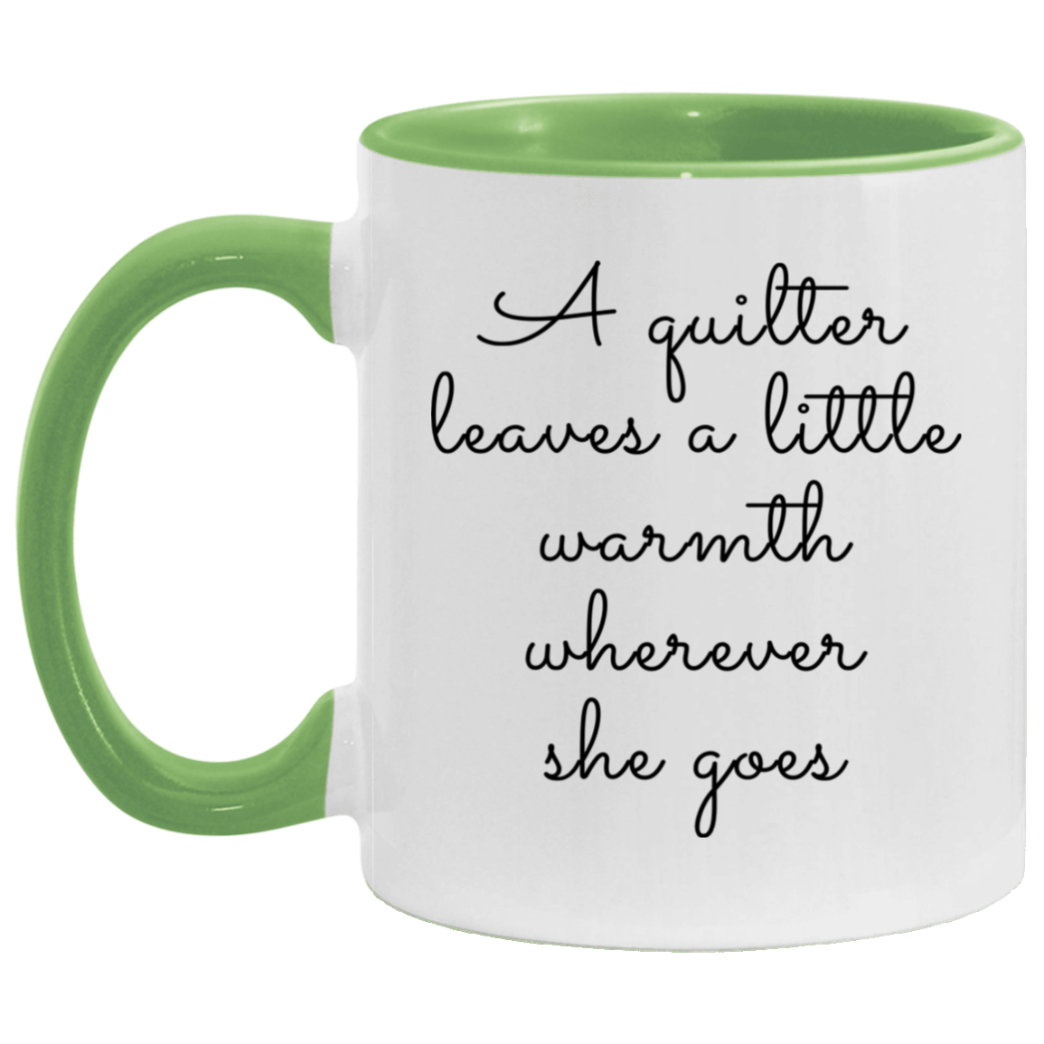 A Quilter Leaves a Little Warmth Mugs