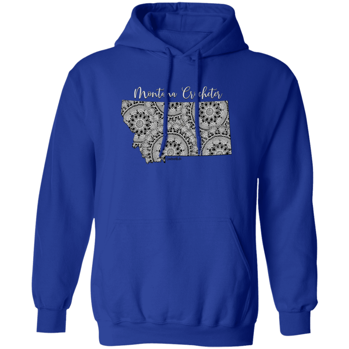 Montana Crocheter Pullover Hoodie