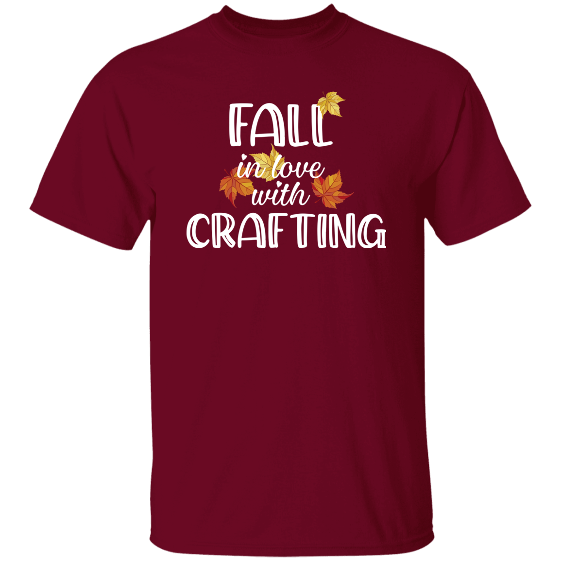 Fall in Love with Crafting T-Shirt