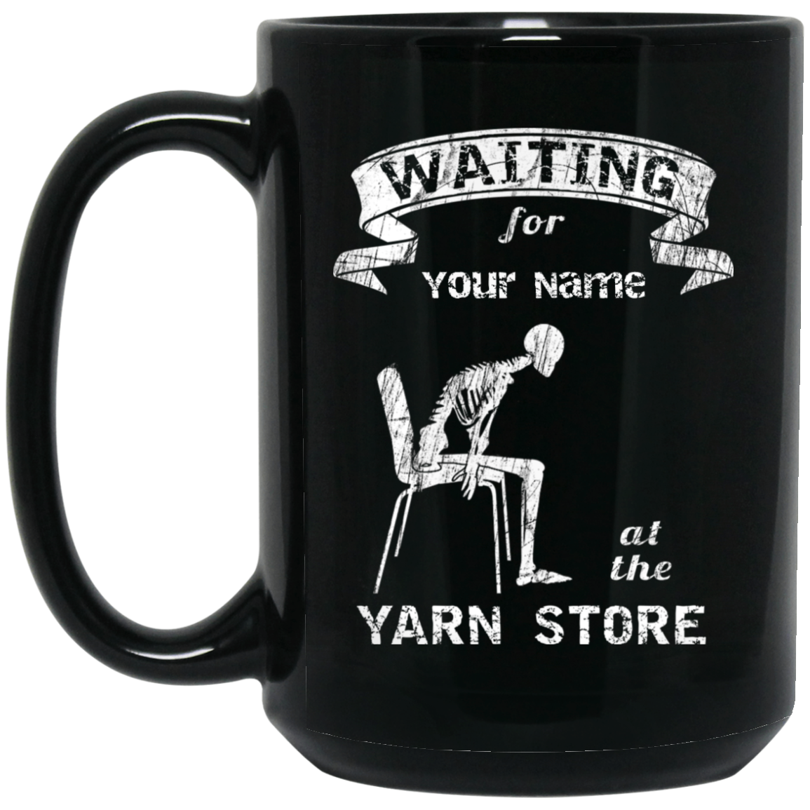 Waiting at the Yarn Store - Personalized Black Mugs