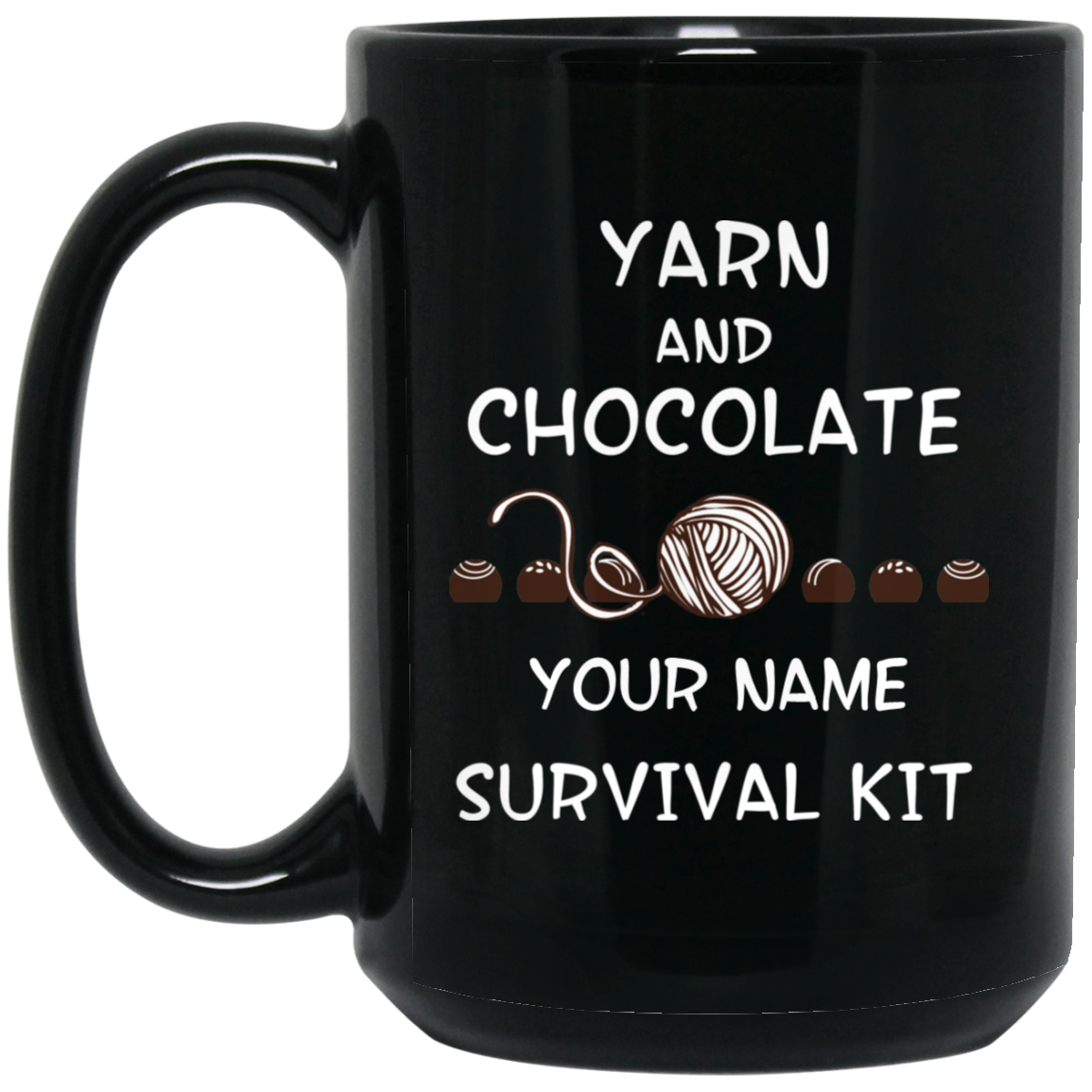Yarn and Chocolate Survival Kit - Personalized Black Mugs