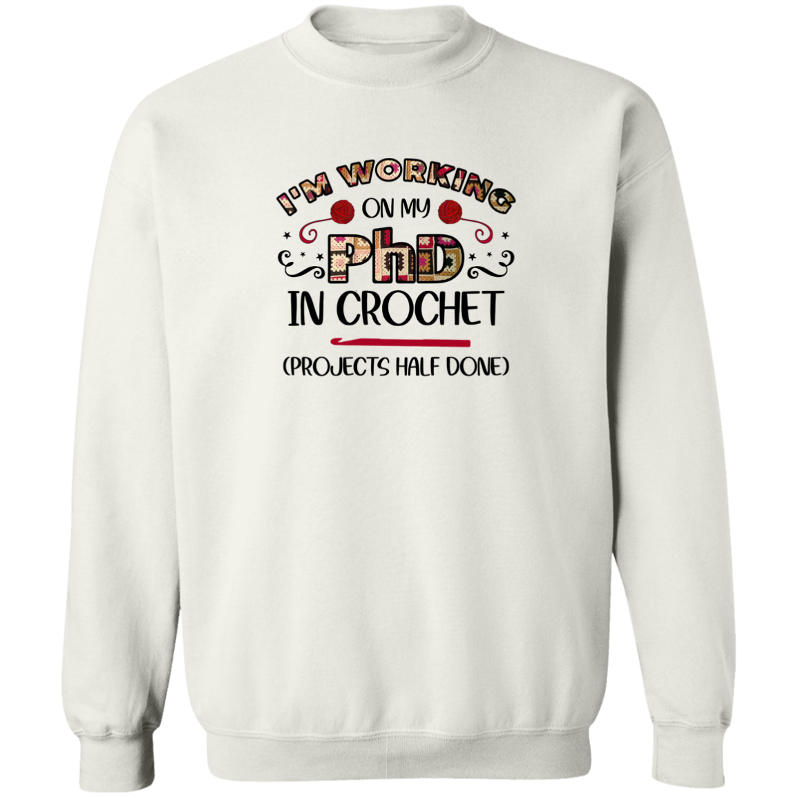 PhD Crochet Sweatshirt