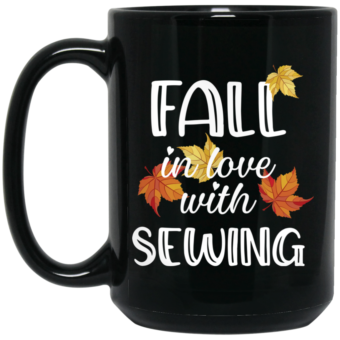 Fall in Love with Sewing Black Mugs