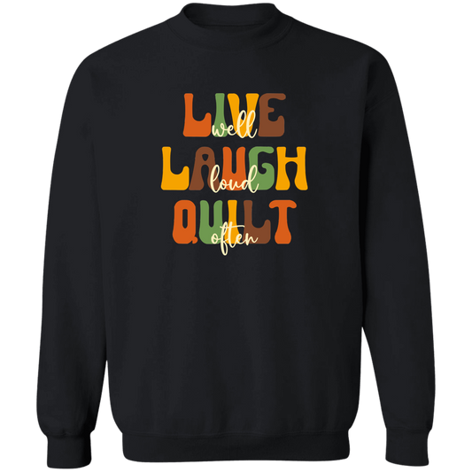 Live Well Quilt Often Sweatshirt