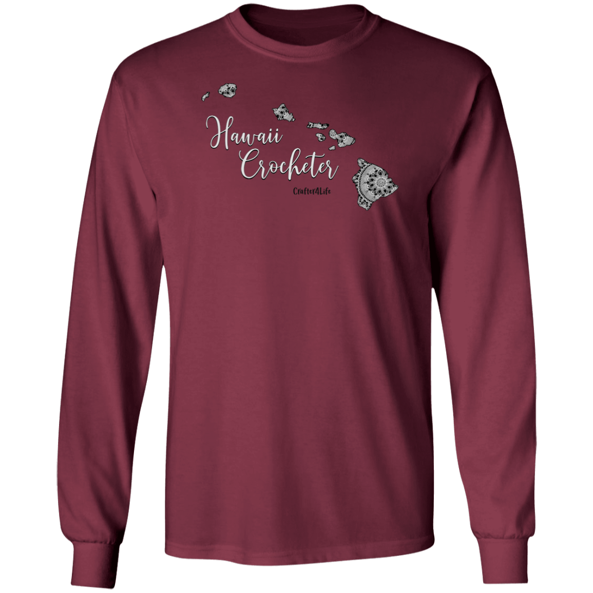 Hawaii Crocheter LS Ultra Cotton T-Shirt