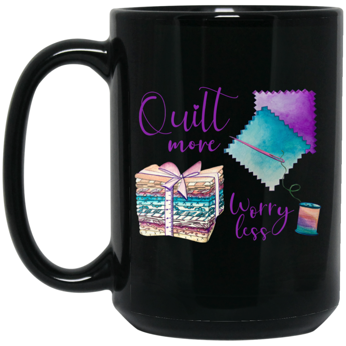 Quilt More, Worry Less Mugs
