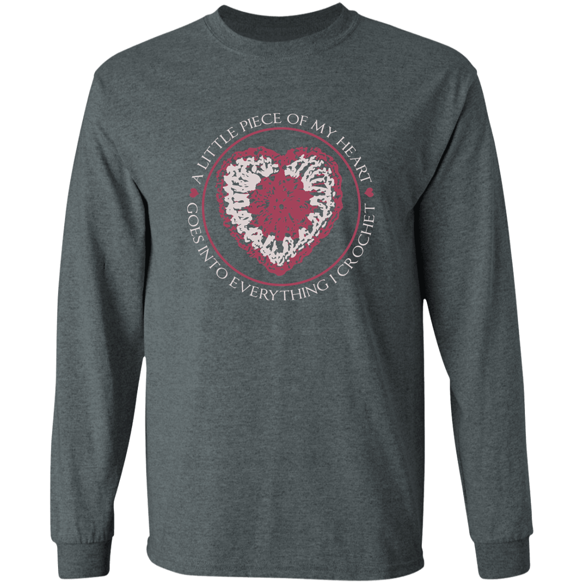 Piece of My Heart (Crochet) Long Sleeve T-Shirt