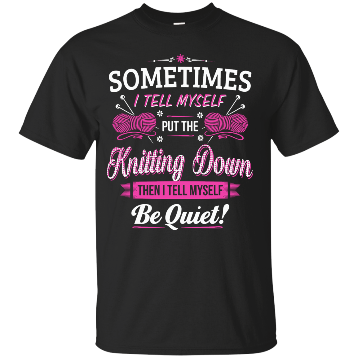 Put the Knitting Down Custom Ultra Cotton T-Shirt - Crafter4Life - 2
