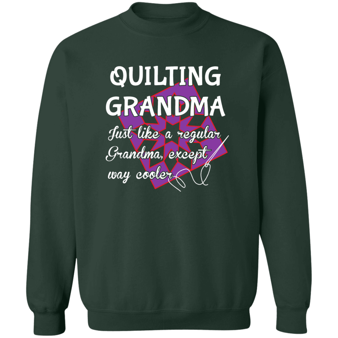 Quilting Grandma Sweatshirt